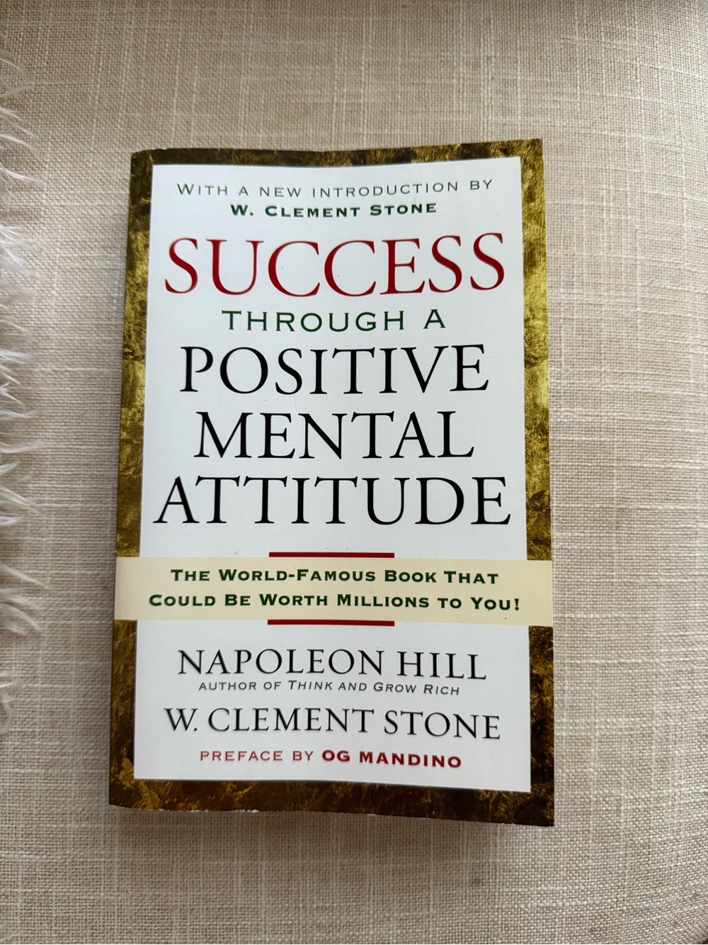 Success Through a Positive Mental Attitude Napoleon Hill